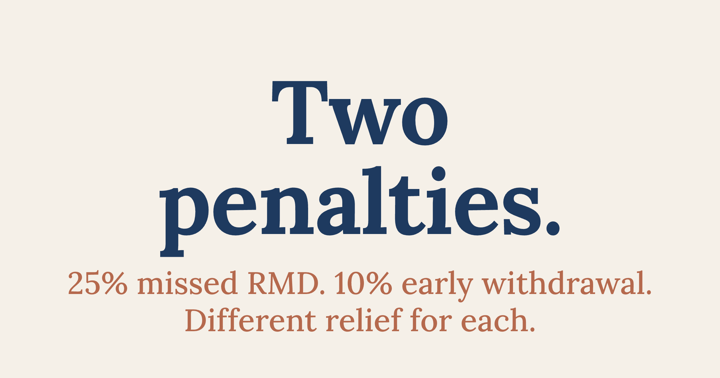 RMD vs. Early Withdrawal Penalty: Which Waiver You Need