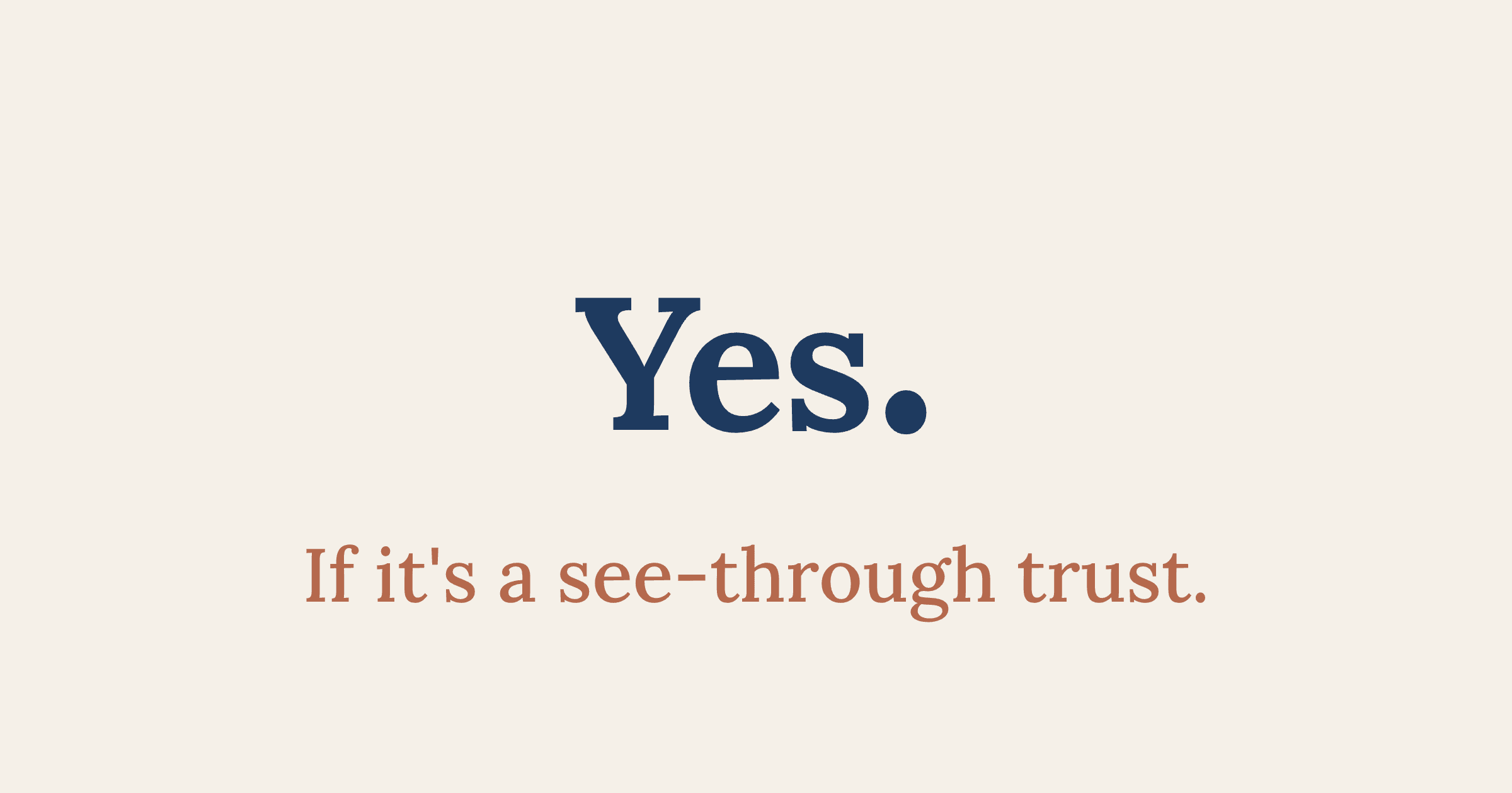 Can a Trust Be the Beneficiary of an IRA?